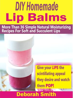 cover image of DIY Homemade Lip Balms
